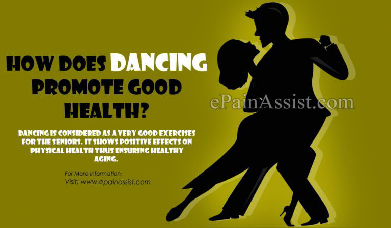 How Does Dancing Promote Good Health?