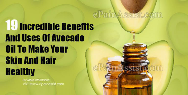 19 Incredible Benefits And Uses Of Avocado Oil To Make Your Skin And Hair Healthy