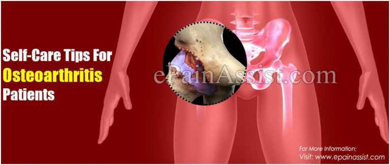 Self-Care Tips For Osteoarthritis Patients