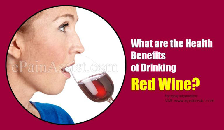 What are the Health Benefits of Drinking Red Wine?