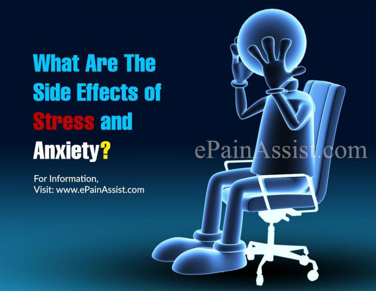 What Are The Side Effects of Stress and Anxiety?