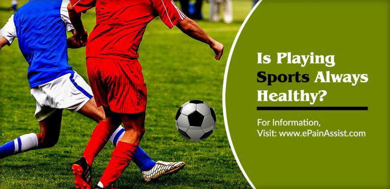 Is Playing Sports Always Healthy?