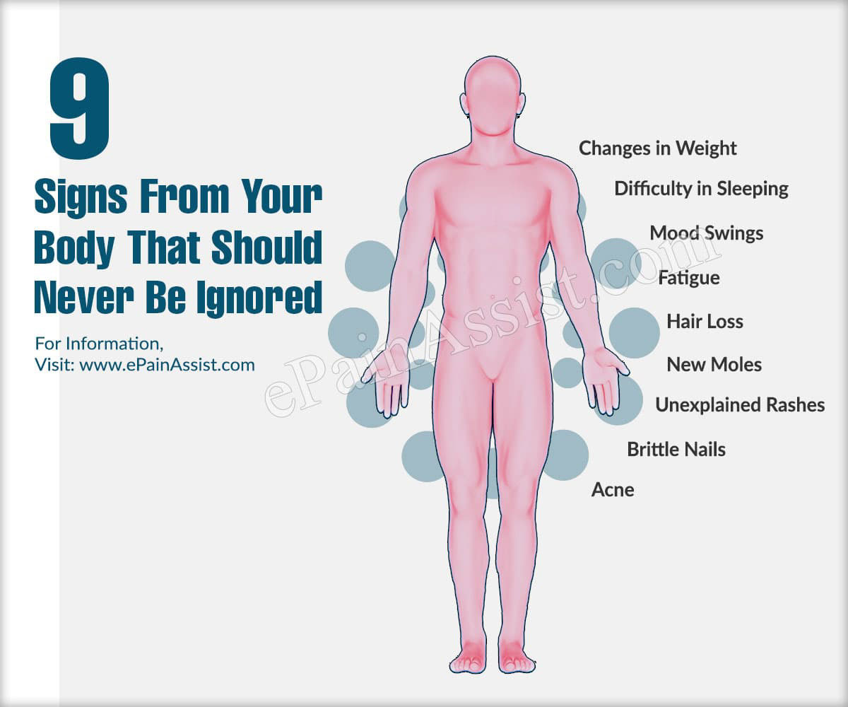 9 Signs From Your Body That Should Never Be Ignored