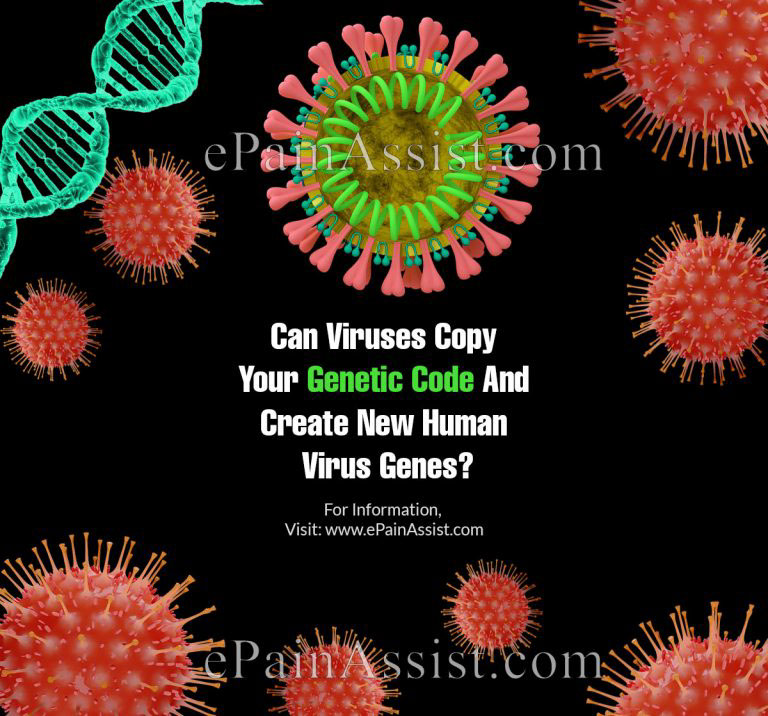 Can Viruses Copy Your Genetic Code and Create New Human Virus Genes?