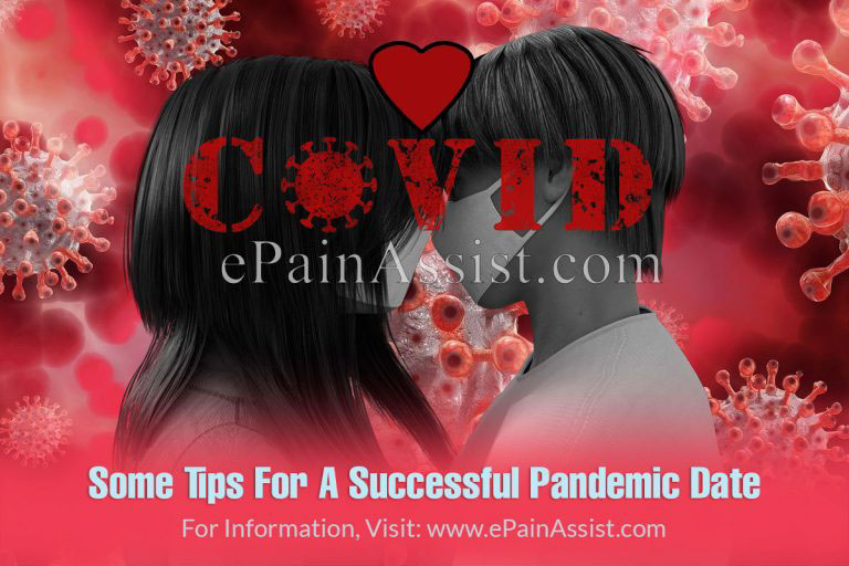 Dating In Pandemic: Some Tips For A Successful Pandemic Date