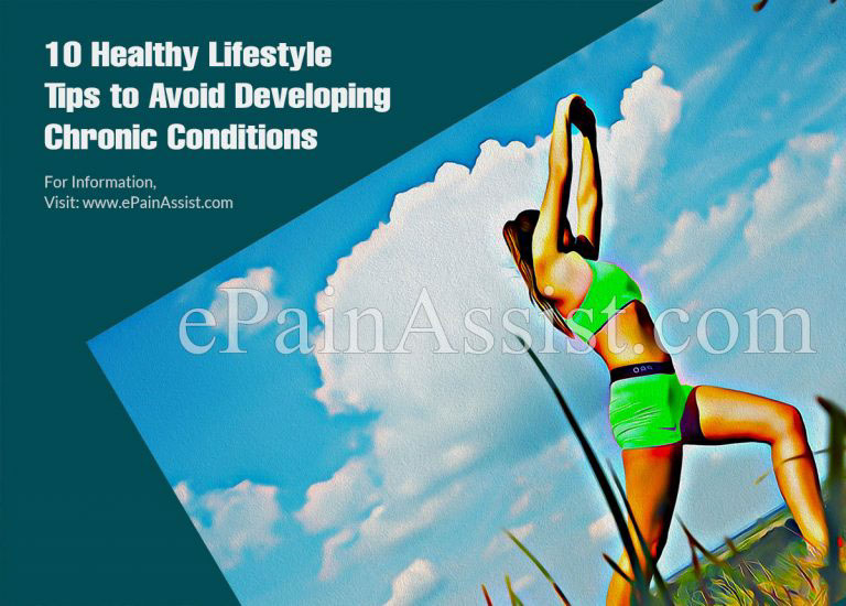 10 Healthy Lifestyle Tips to Avoid Developing Chronic Conditions