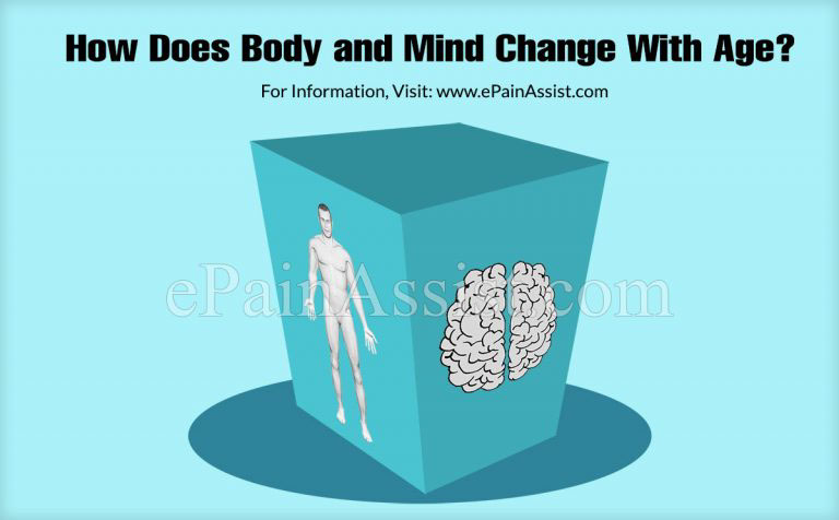 How Does Body and Mind Change With Age & How to Cope With Change As We Age?
