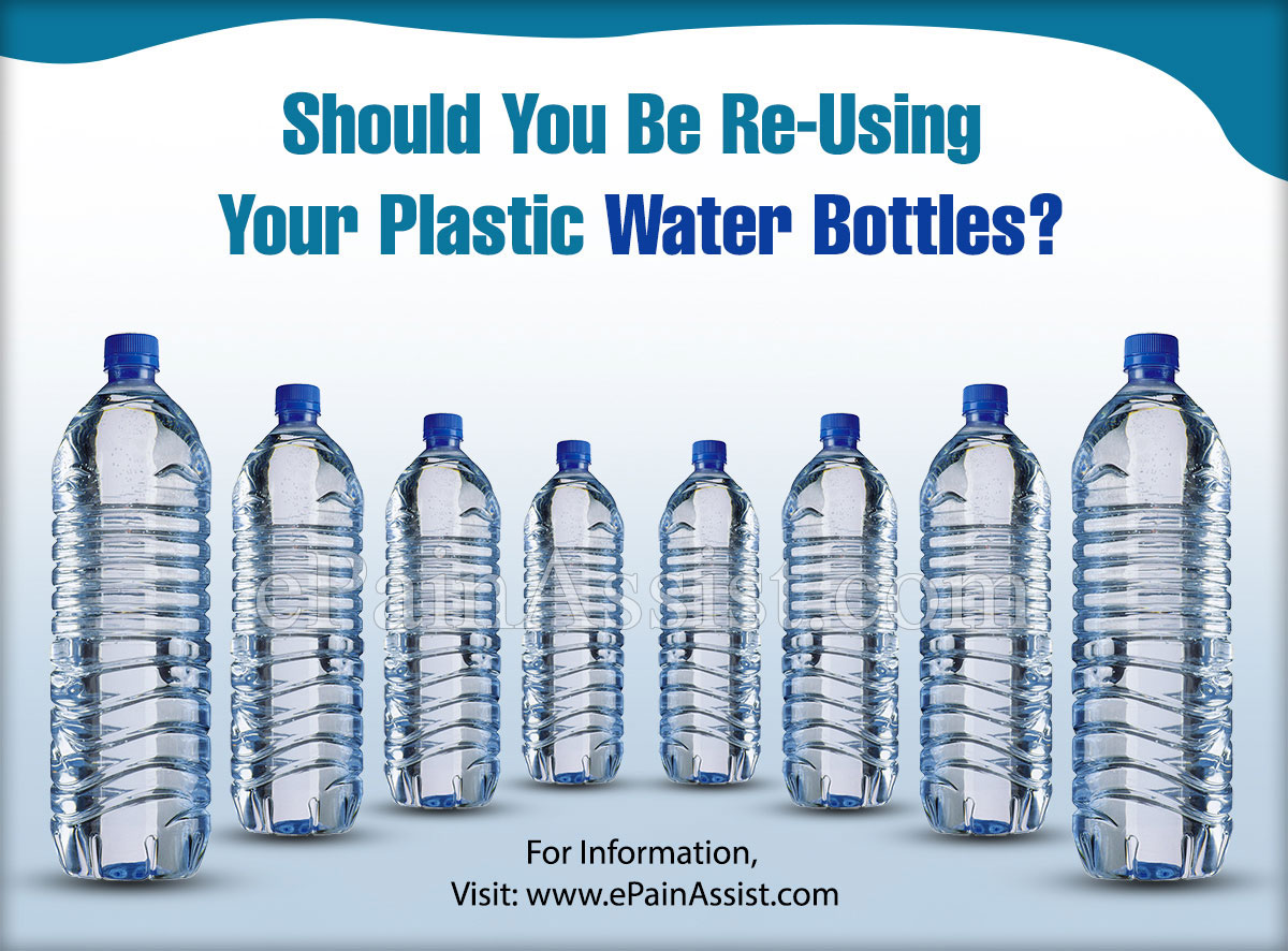 Should You Be Re-Using Your Plastic Water Bottles?