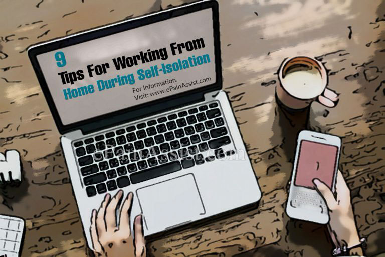 9 Tips For Working From Home During Self-Isolation