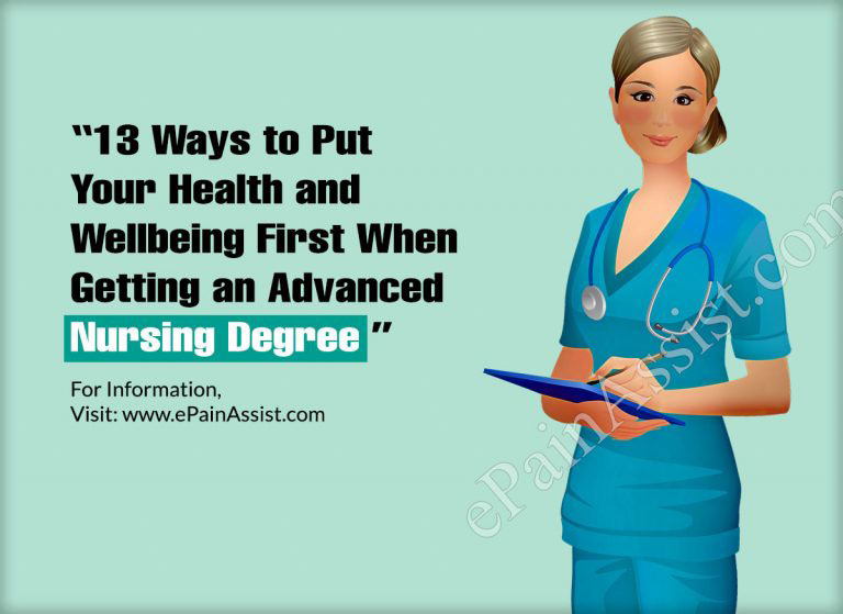 13 Ways to Put Your Health and Wellbeing First When Getting an Advanced Nursing Degree