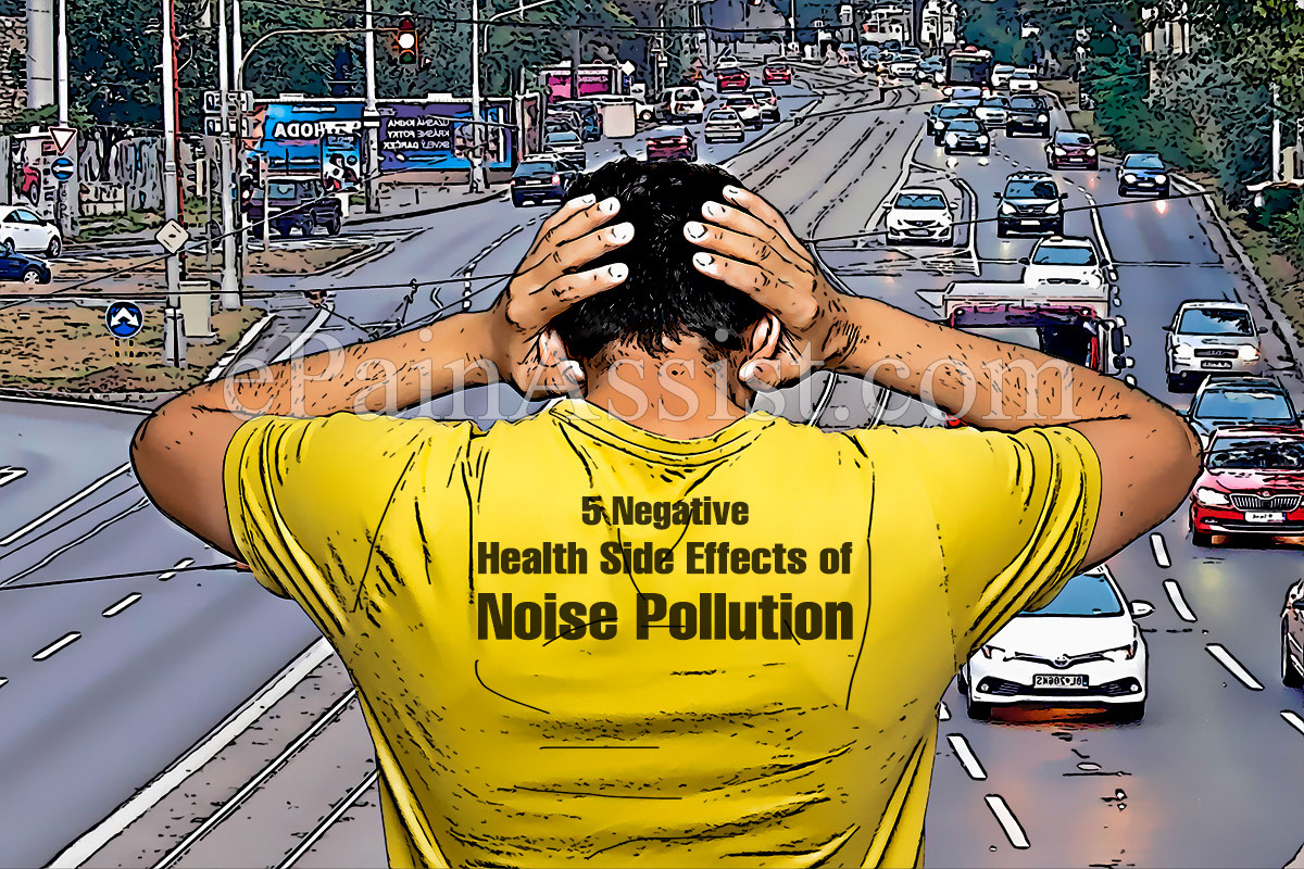 5 Negative Health Side Effects of Noise Pollution