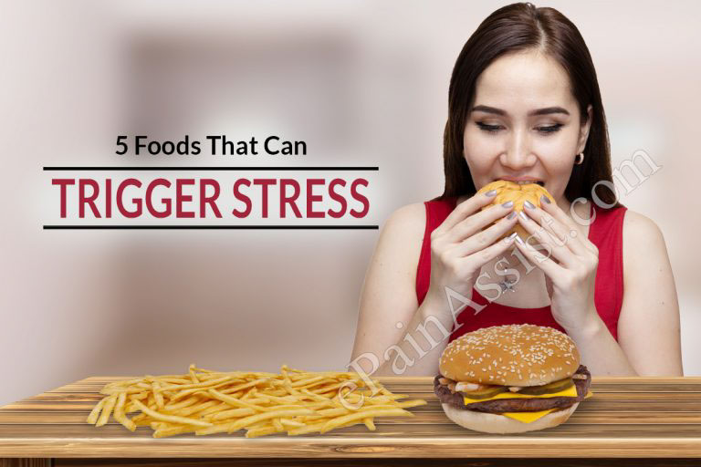 5 Foods That Can Trigger Stress