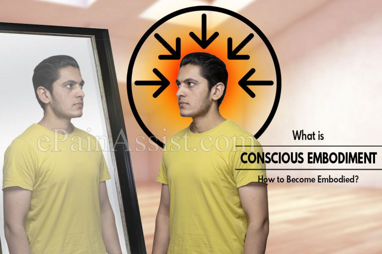 What is Conscious Embodiment & How to Become Embodied?