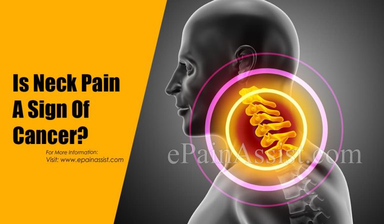 Is Neck Pain A Sign Of Cancer & What Kind Of Doctor Should I See For Neck Pain?