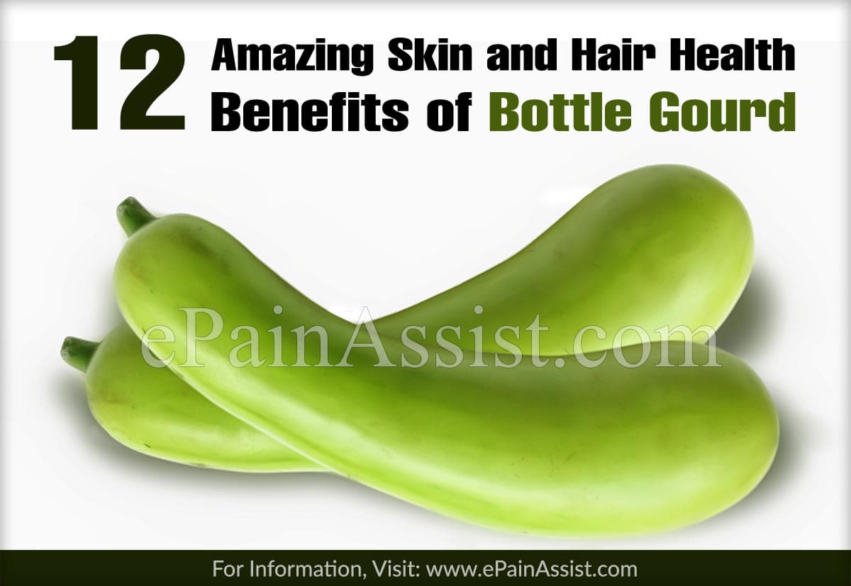 Amazing Skin Health Benefits of Bottle Gourd