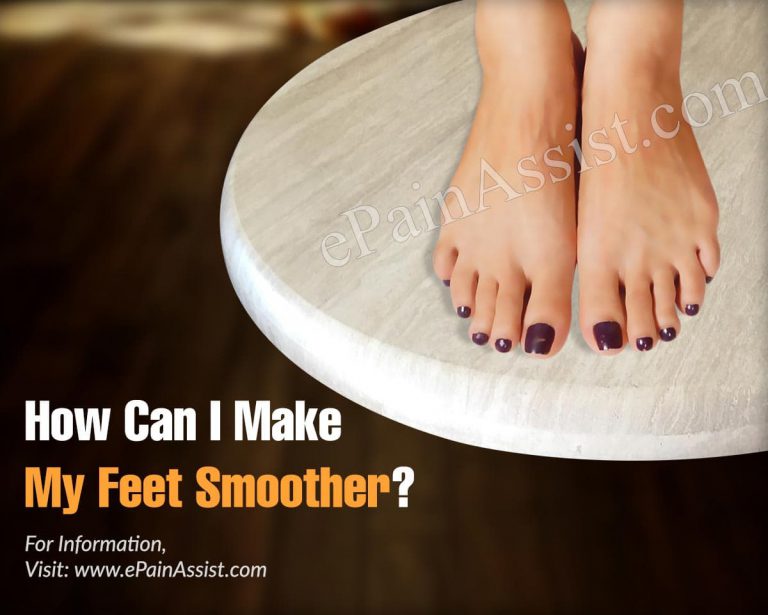 How Can I Make My Feet Smoother?