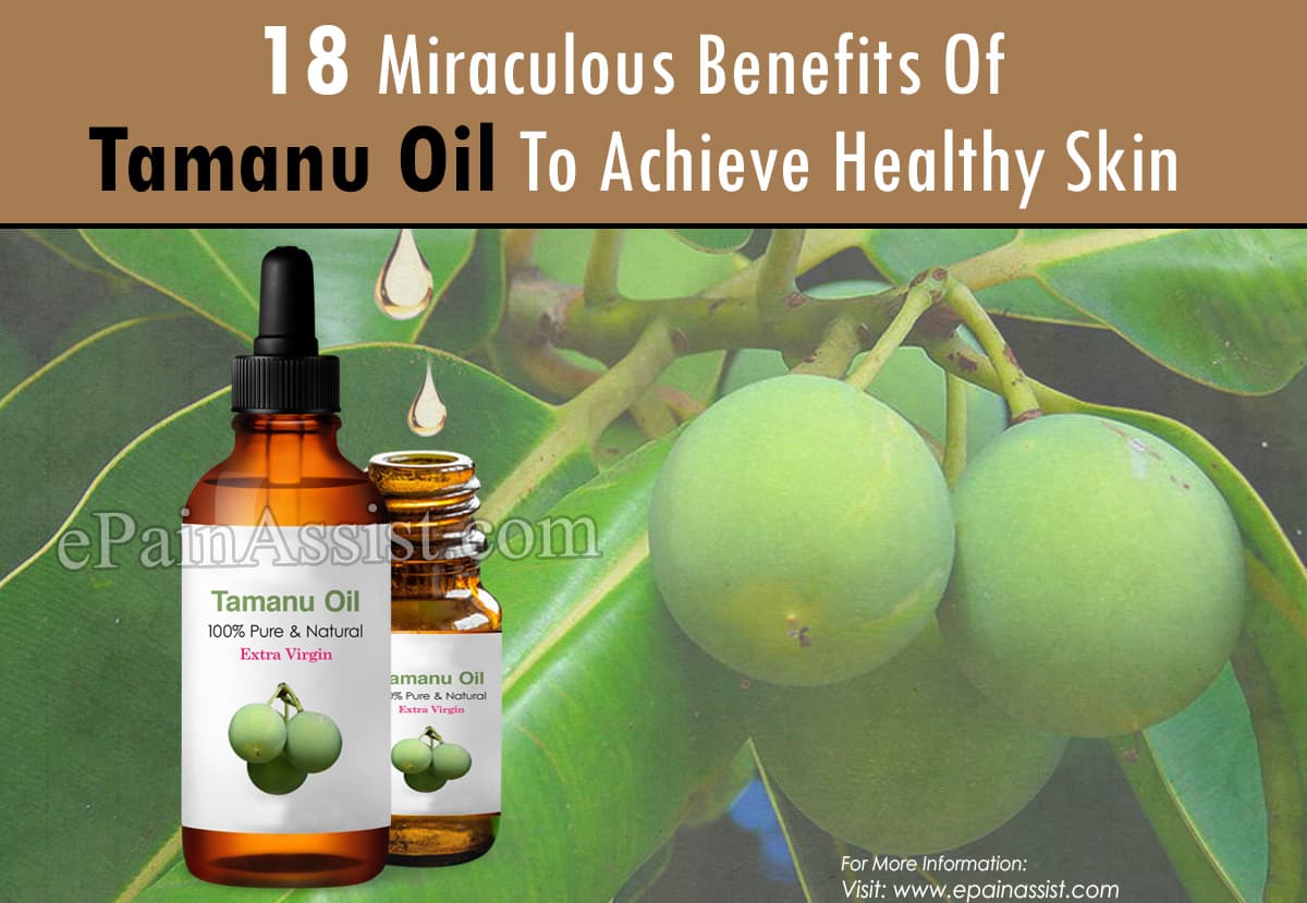 Miraculous Benefits of Tamanu Oil for Healthy Skin