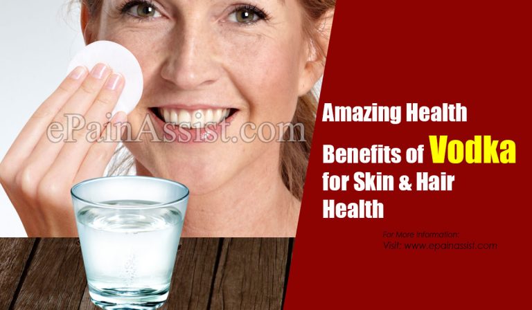 Amazing Health Benefits of Vodka for Skin & Hair Health