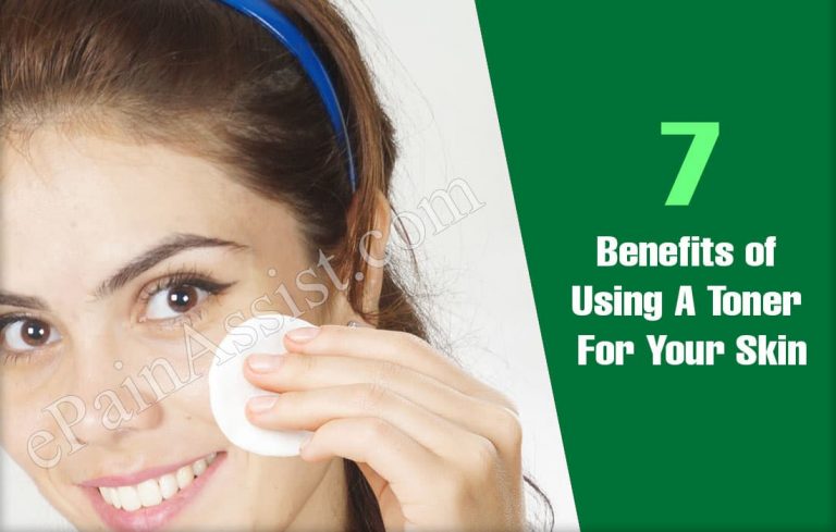 Benefits of Using A Toner For Your Skin