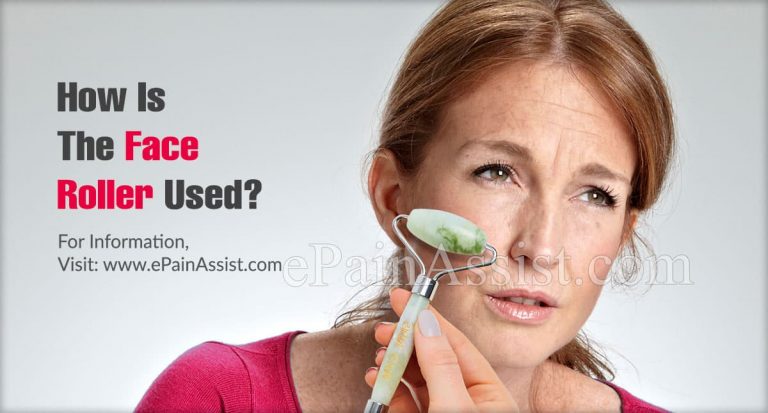 How Is The Face Roller Used & What are its Health Benefits?