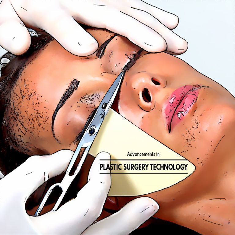 Advancements in Plastic Surgery Technology