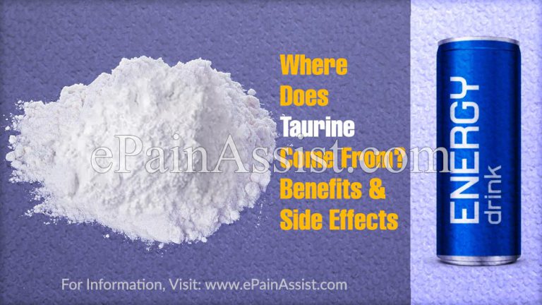Where Does Taurine Come From?|Benefits & Side Effects of Taurine