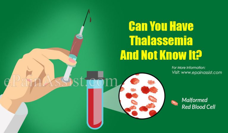 Can You Have Thalassemia And Not Know It?