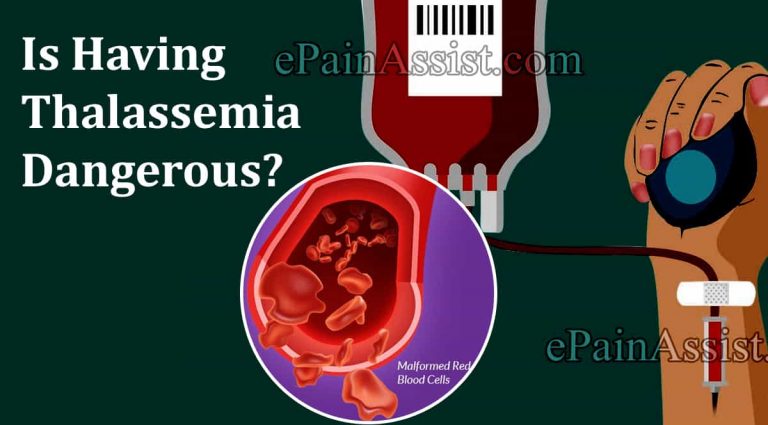 Is Having Thalassemia Dangerous?