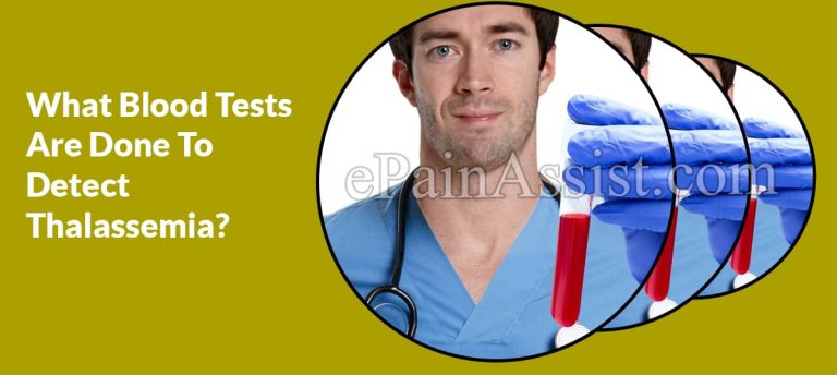 What Blood Tests Are Done To Detect Thalassemia?