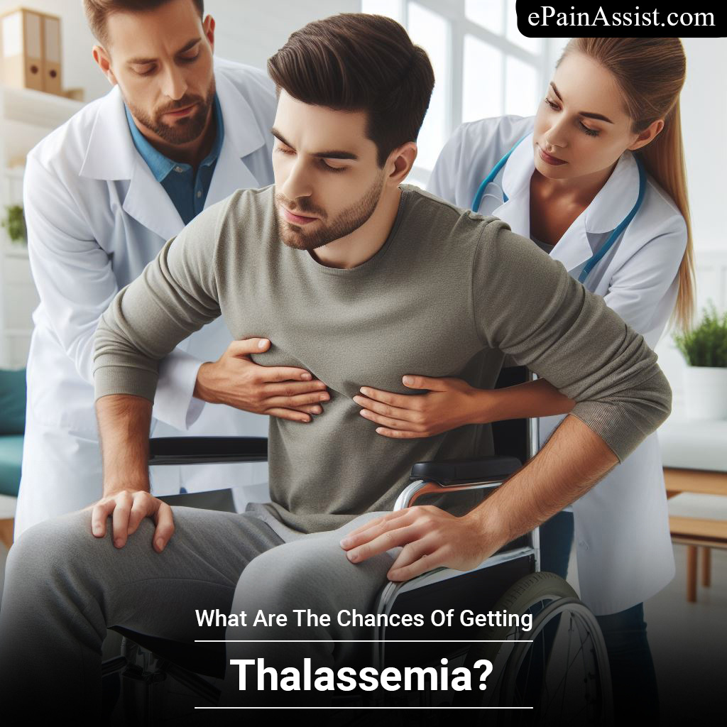 What Are The Chances Of Getting Thalassemia?