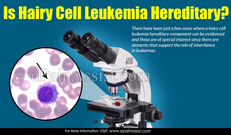 Is Hairy Cell Leukemia Hereditary?