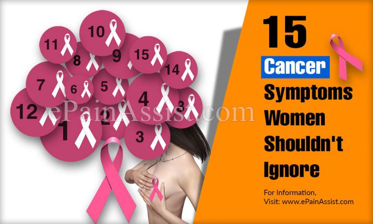 15 Cancer Symptoms Women Shouldn’t Ignore