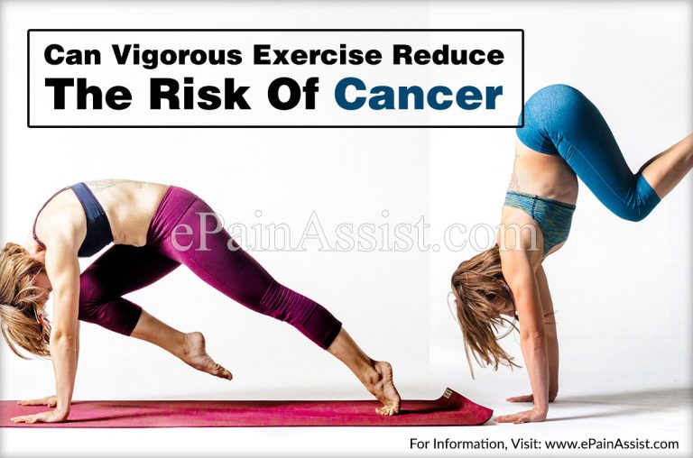 Can Vigorous Exercise Reduce The Risk Of Cancer?