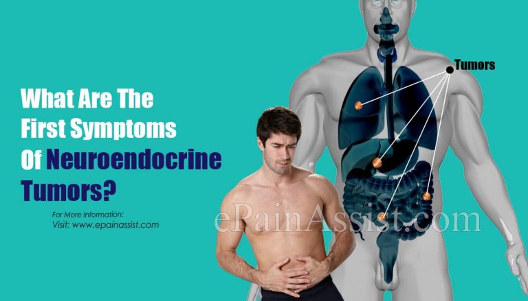 What Are The First Symptoms Of Neuroendocrine Tumors & How Do You Test For It?