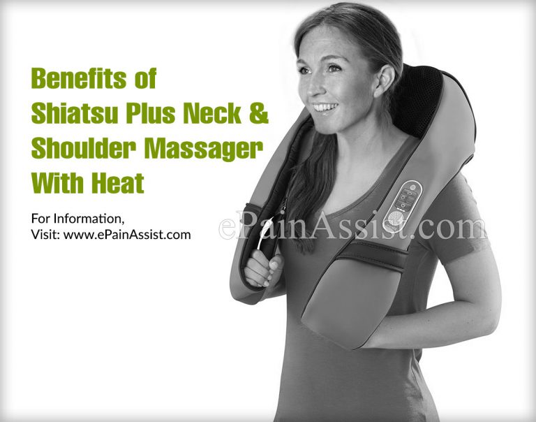 Benefits of Shiatsu Plus Neck and Shoulder Massager With Heat