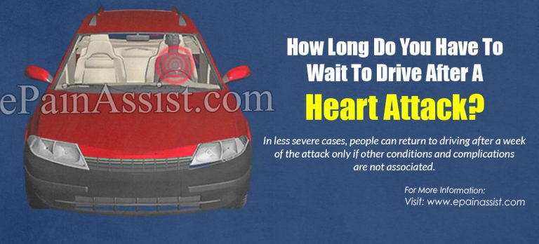 How Long Do You Have To Wait To Drive After A Heart Attack?