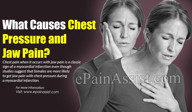 What Causes Chest Pressure and Jaw Pain?