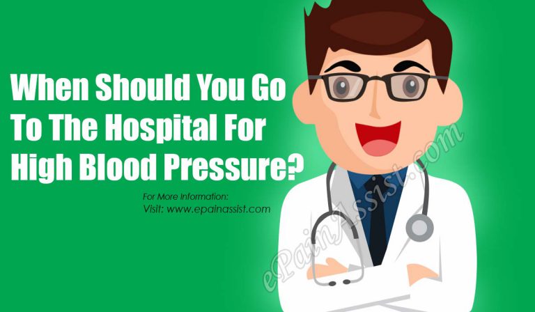 When Should You Go To The Hospital For High Blood Pressure?