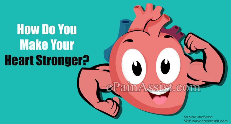 How Do You Make Your Heart Stronger?