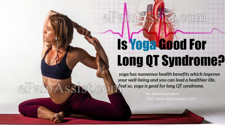 Is Yoga Good For Long QT Syndrome?