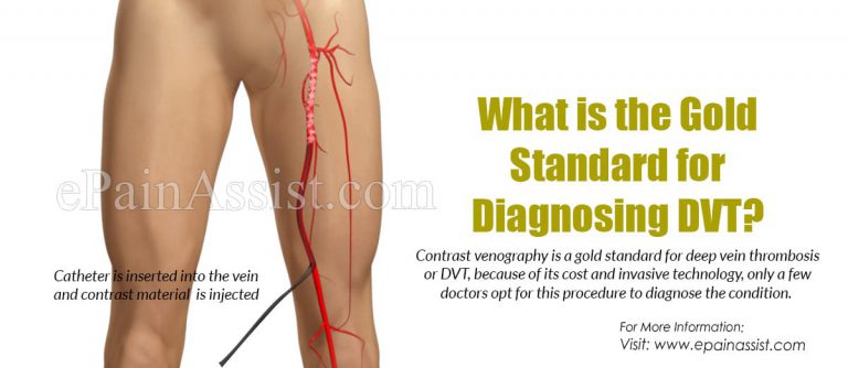 What is the Gold Standard for Diagnosing DVT & How is it Treated?