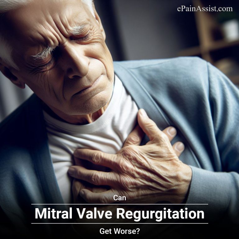 Can Mitral Valve Regurgitation Get Worse?