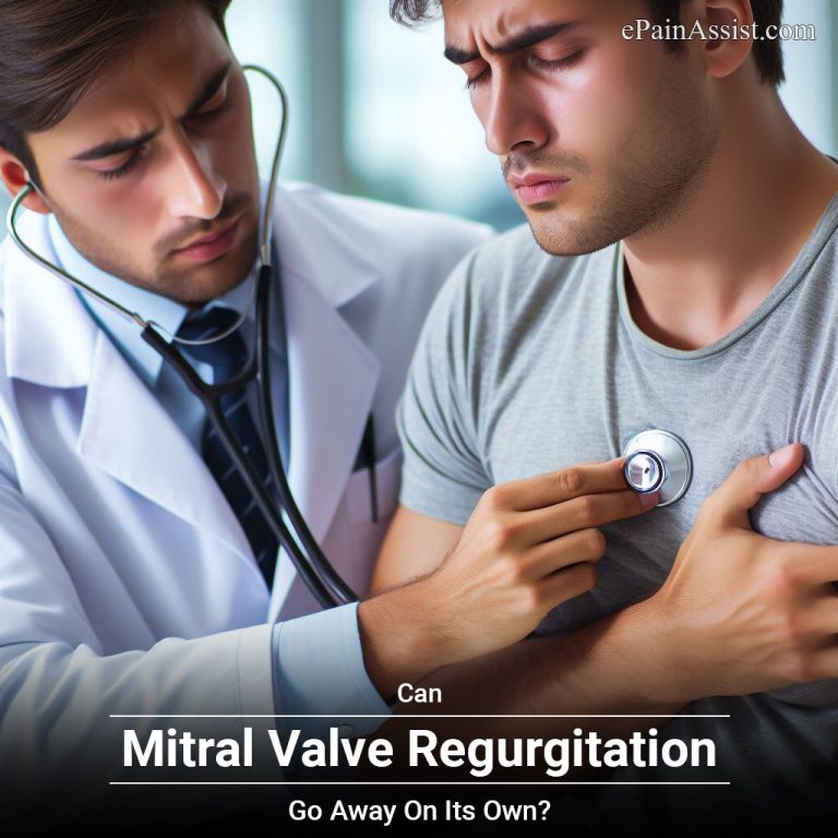 Can Mitral Valve Regurgitation Go Away On Its Own?