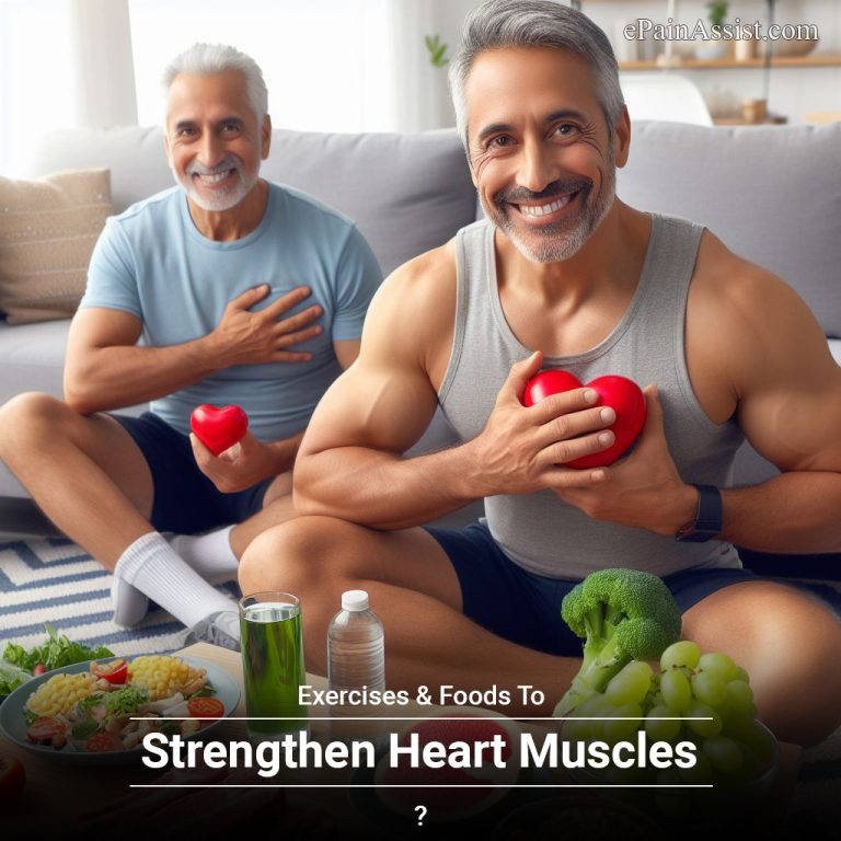 Exercises & Foods To Strengthen Heart Muscles