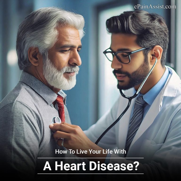 How To Live Your Life With A Heart Disease?