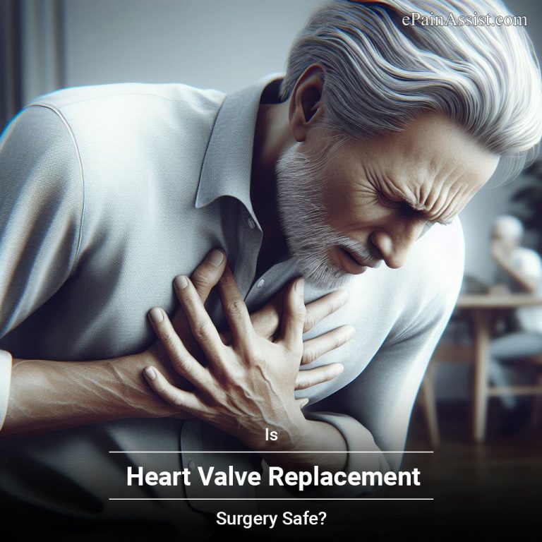 Is Heart Valve Replacement Surgery Safe?
