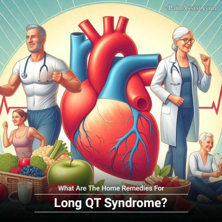 What Are The Home Remedies For Long QT Syndrome?