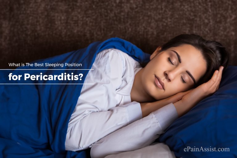 What is The Best Sleeping Position for Pericarditis?