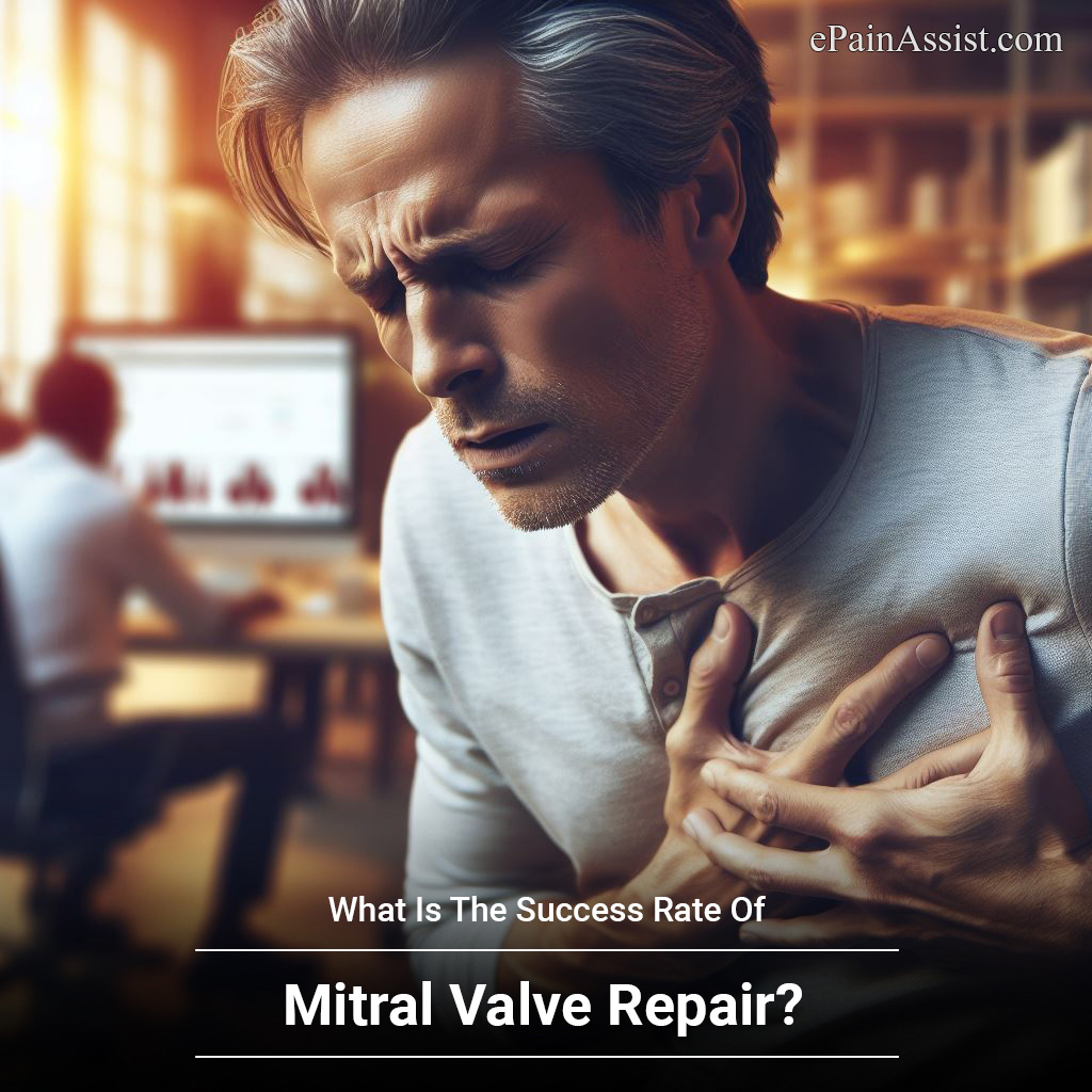 What Is The Success Rate Of Mitral Valve Repair?