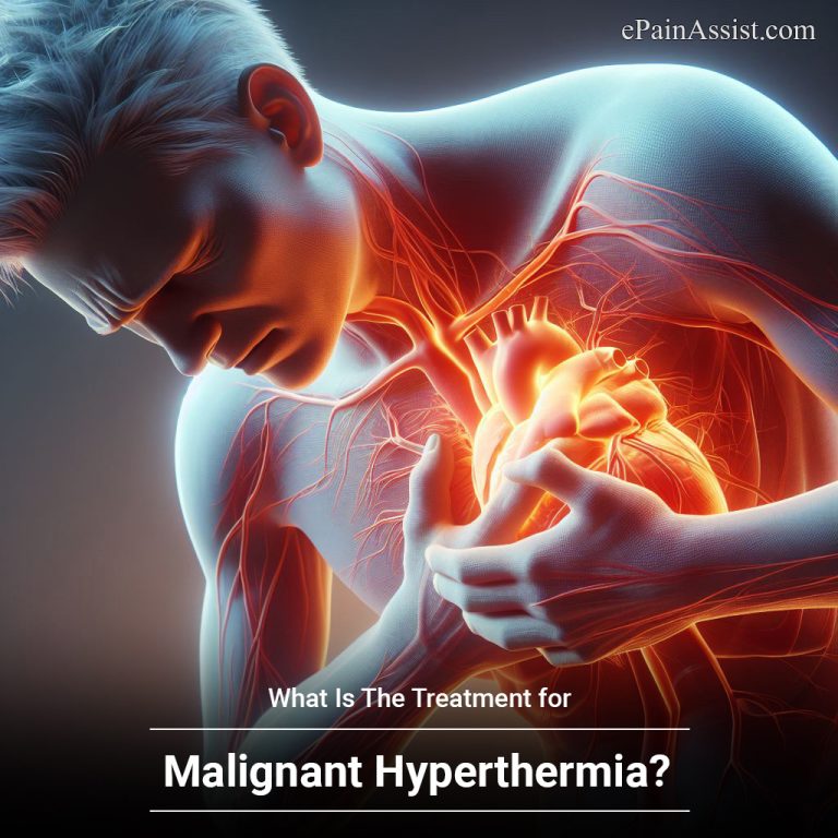 What Is The Treatment for Malignant Hyperthermia?